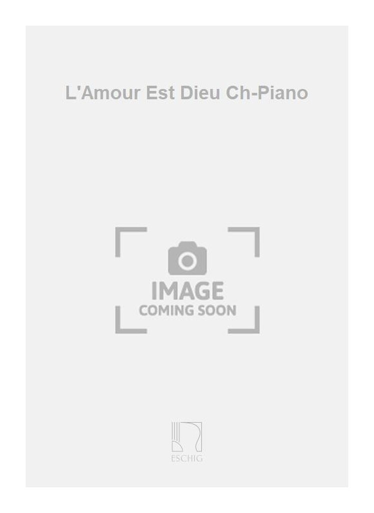 L'Amour Est Dieu Ch-Piano